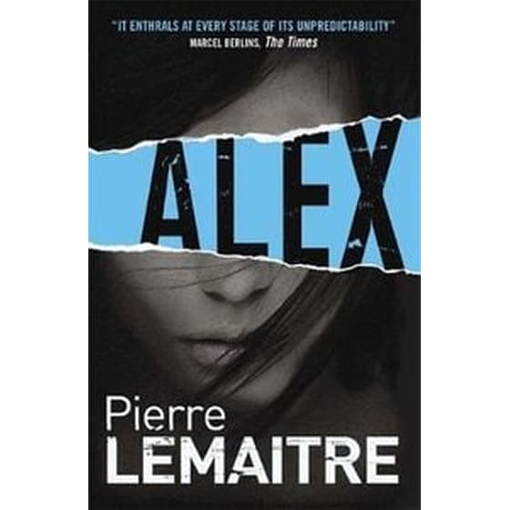 Alex Book 2 The Brigade Criminelle Trilogy image 0