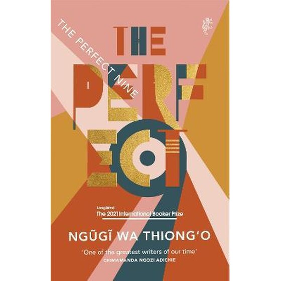 The Perfect Nine : The Epic of Gikuyu and Mumbi image 0