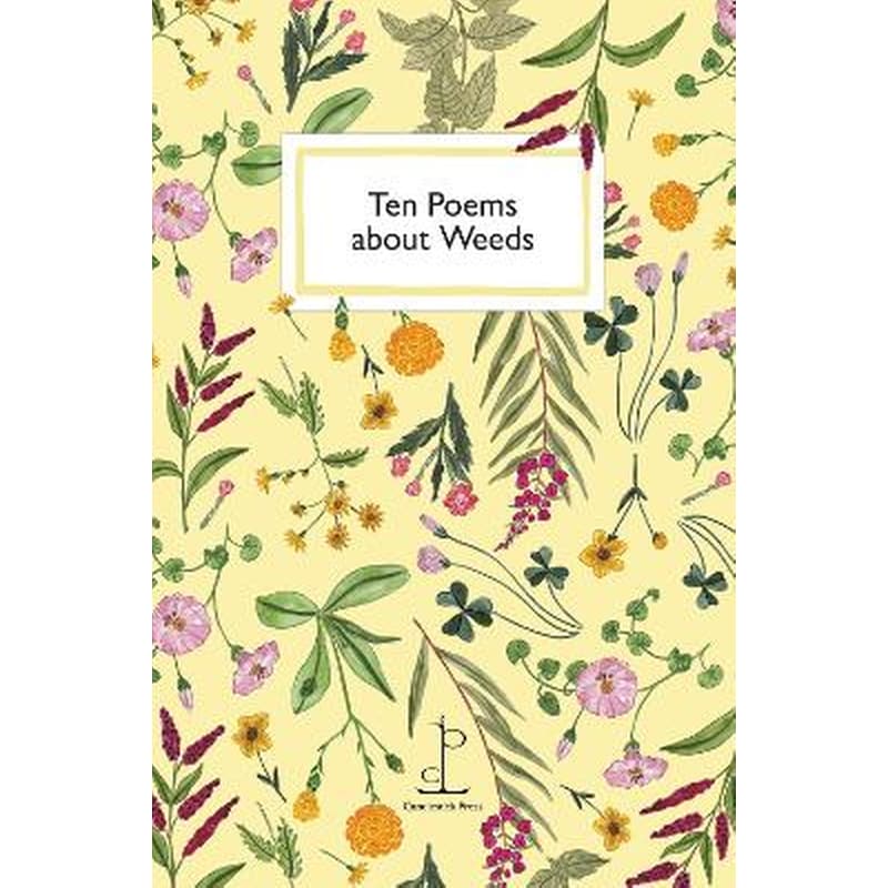Ten Poems about Weeds