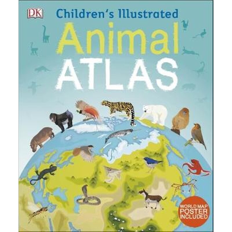 Childrens Illustrated Animal Atlas