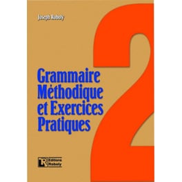 Grammaire méthodique et exercices practiques 2