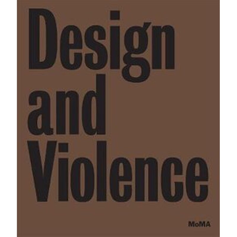 Design and Violence