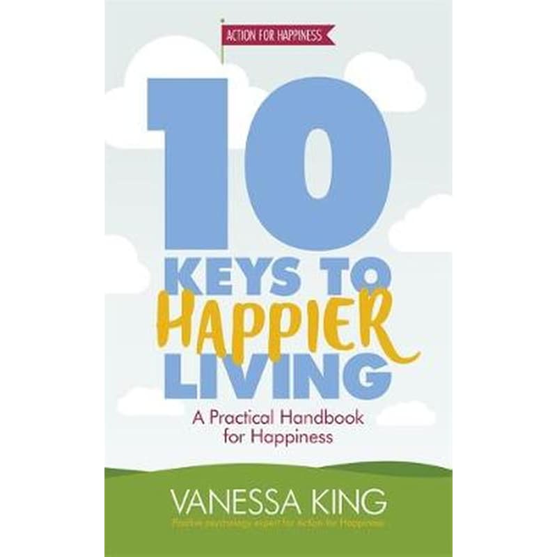 10 Keys to Happier Living 1147879