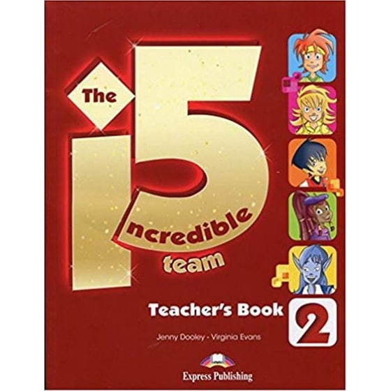 The Incredible 5 Team 2 Teacher's Book image 0