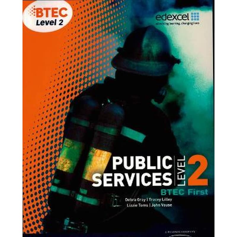 BTEC Level 2 First Public Services Student Book