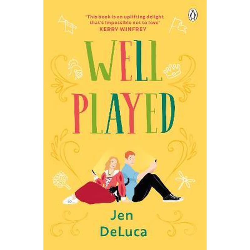 Well Played : The addictive and feel-good Willow Creek TikTok romance