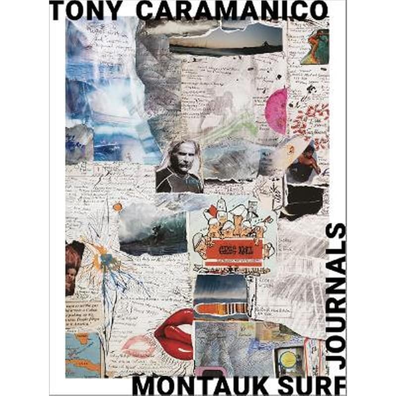 Tony Caramanico: Montauk Surf Journals