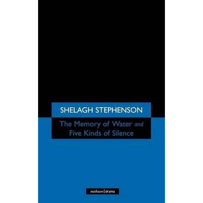 Memory of Water/Five Kinds of Silence