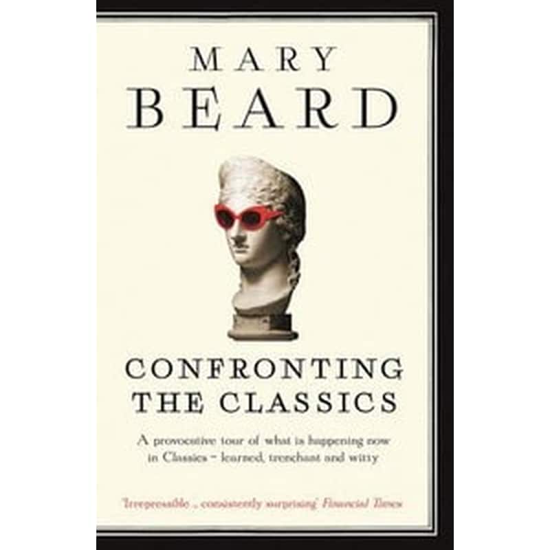 Confronting the Classics