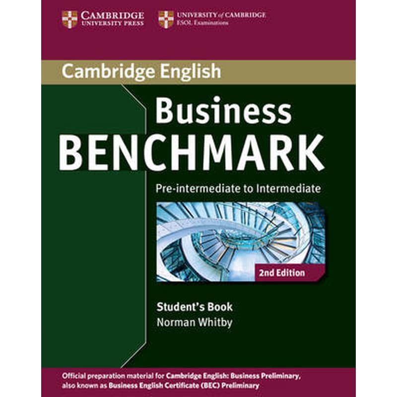 Business Benchmark Pre-intermediate to Intermediate Business Preliminary Students Book