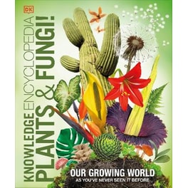 Knowledge Encyclopedia Plants and Fungi!