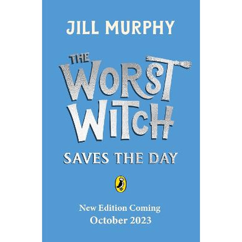 Worst Witch Saves the Day