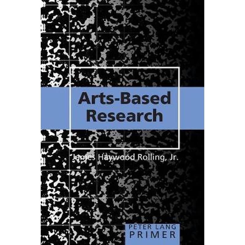 Arts-Based Research Primer 0950601