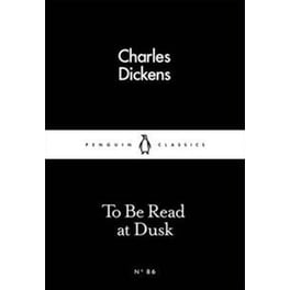 To be Read at Dusk