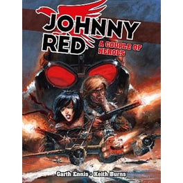 Johnny Red: A Couple of Heroes