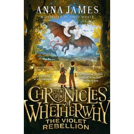 Chronicles of Whetherwhy: The Violet Rebellion