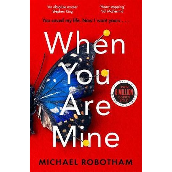 When You Are Mine - The No.1 bestselling thriller from the master of suspense image 0