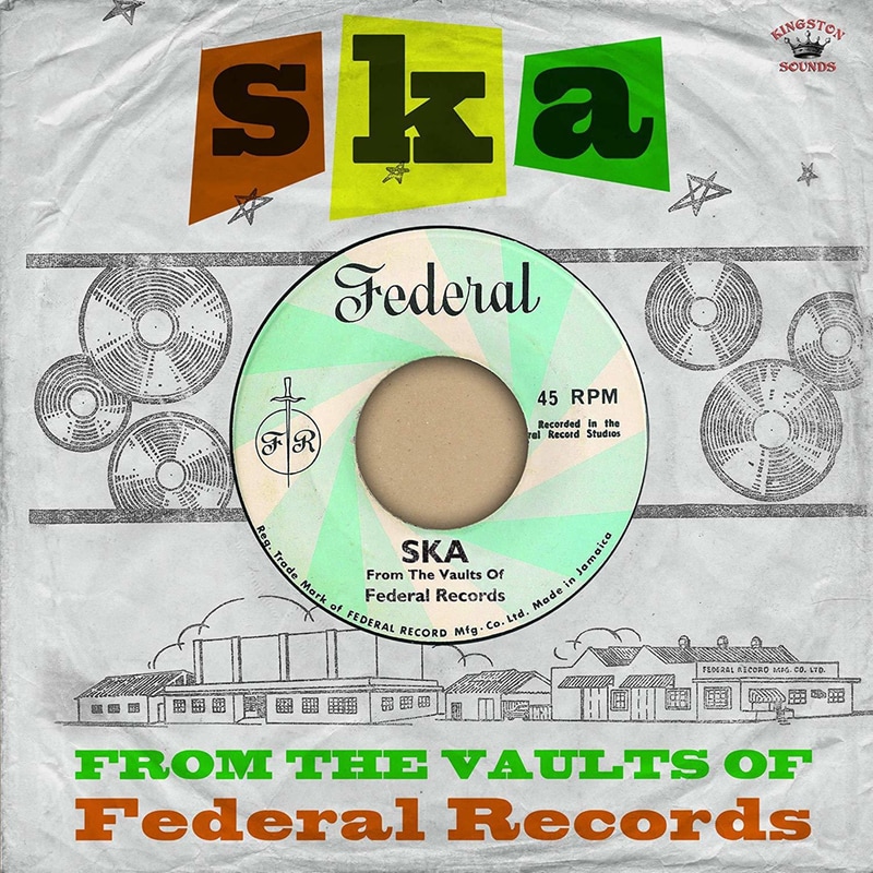 Ska - From The Vaults Of Federal Records