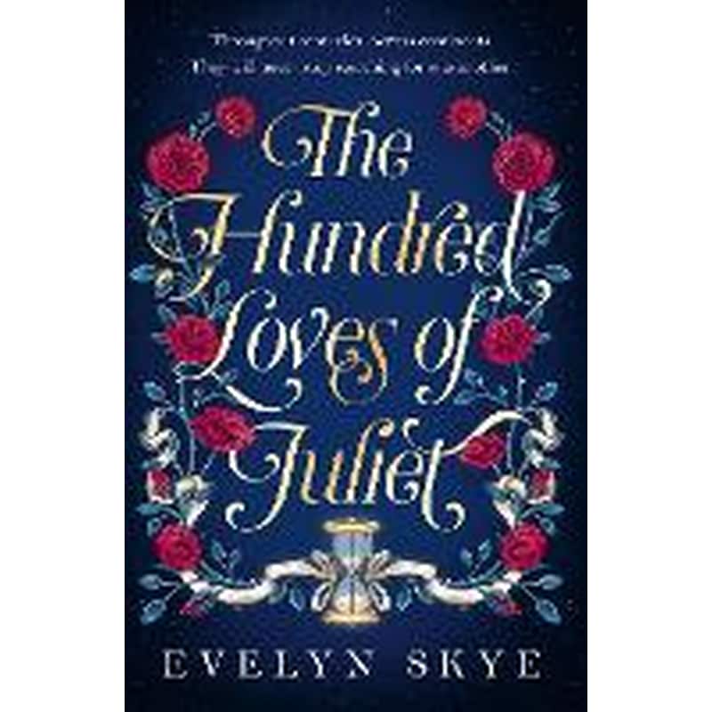 The Hundred Loves of Juliet