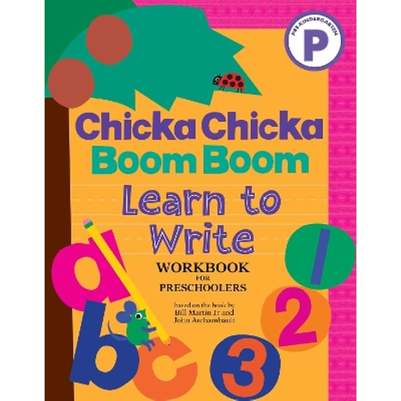 Chicka Chicka Boom Boom Learn to Write Workbook for Preschoolers