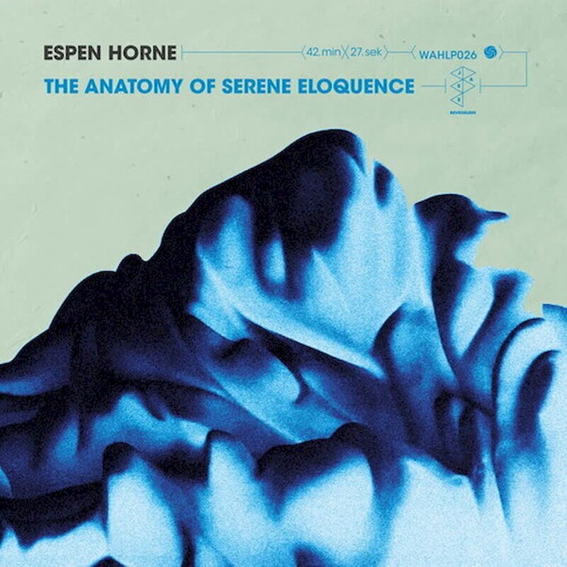 The Anatomy Of Serene Eloquence (LP)