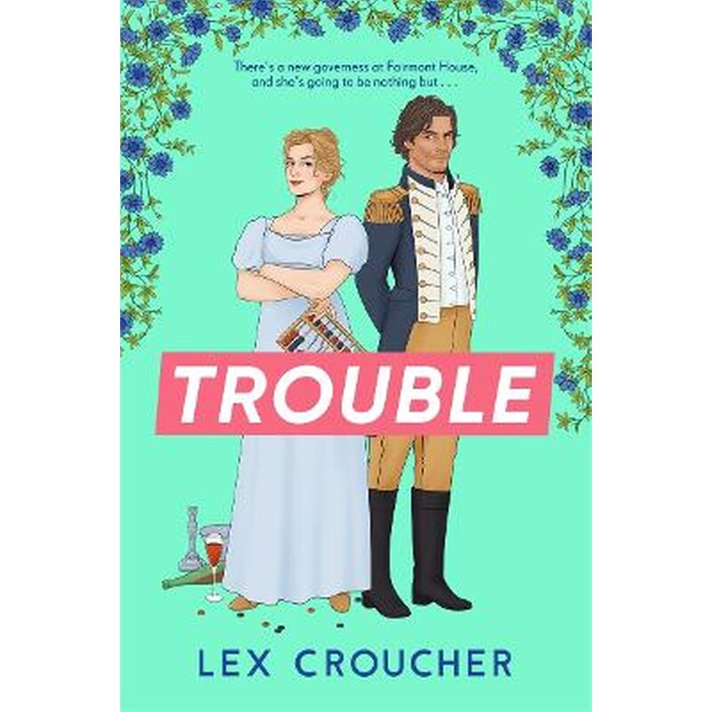 Trouble