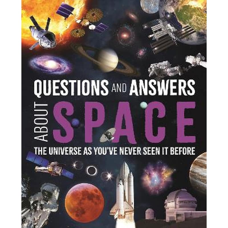 Questions and Answers About Space