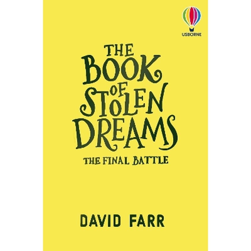 The Book of Stolen Dreams: The Final Battle