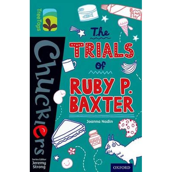 Oxford Reading Tree TreeTops Chucklers- Level 16- The Trials of Ruby P. Baxter image 0