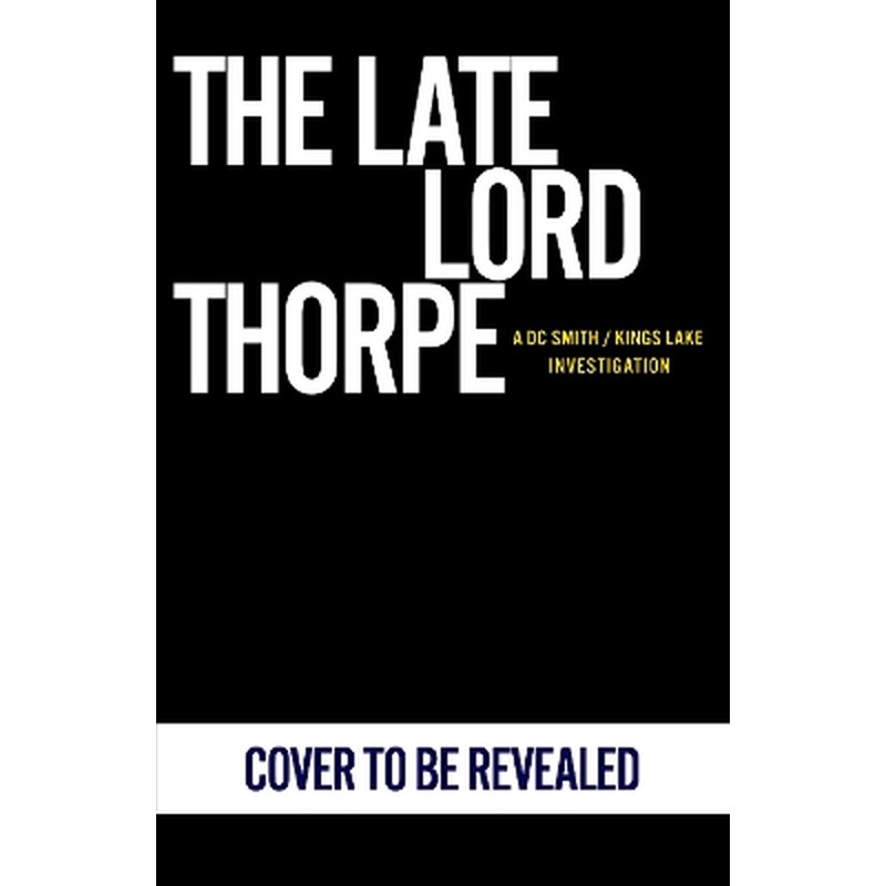 The Late Lord Thorpe