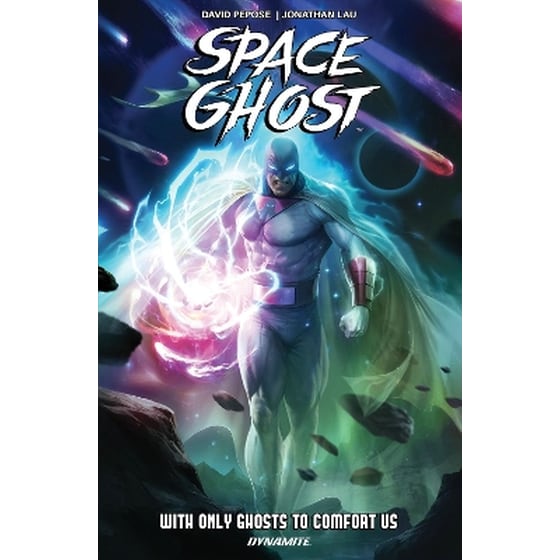 Space Ghost Vol. 1: With Only Ghosts to Comfort Us image 0