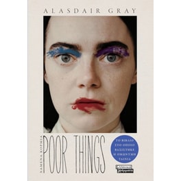 Poor Things -Χαμένα κορμιά