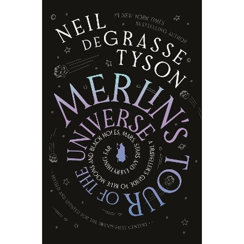 Merlins Tour of the Universe