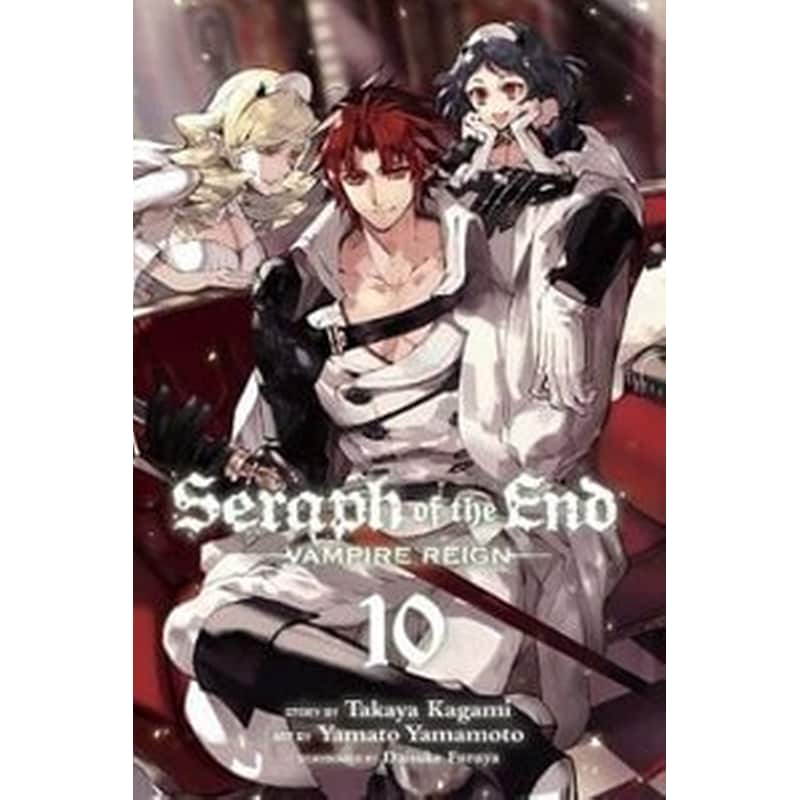 Seraph of the End, Vol. 10