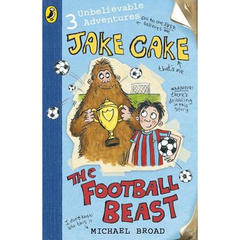 Jake Cake: The Football Beast