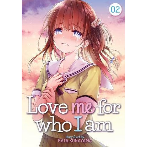 Love Me For Who I Am, Vol. 2 image 0