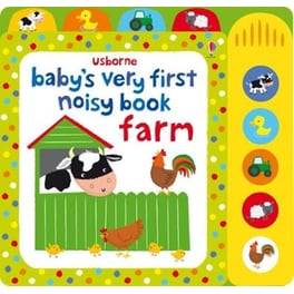 Baby's Very First Noisy Book Farm