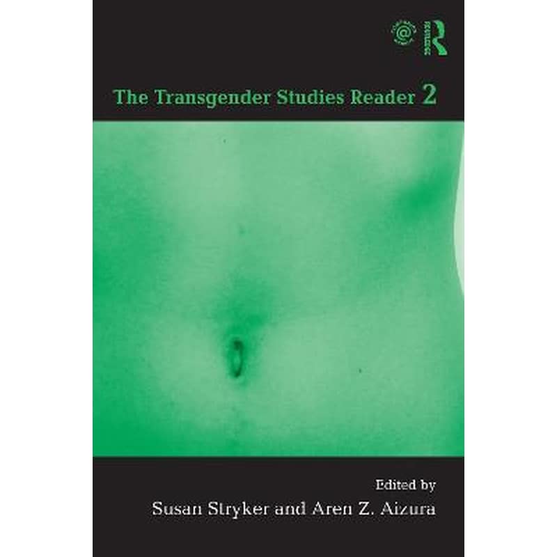 Transgender Studies Reader 2