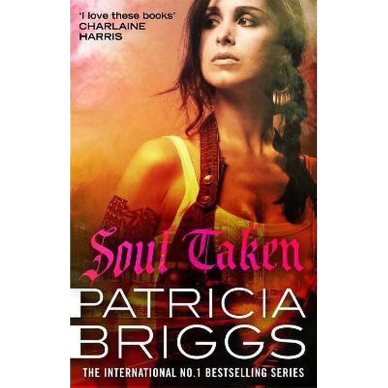 Soul Taken : Mercy Thompson: Book 13