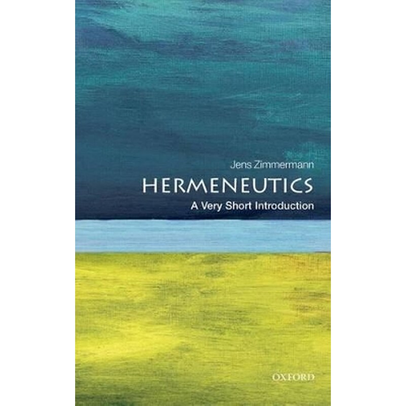Hermeneutics: A Very Short Introduction