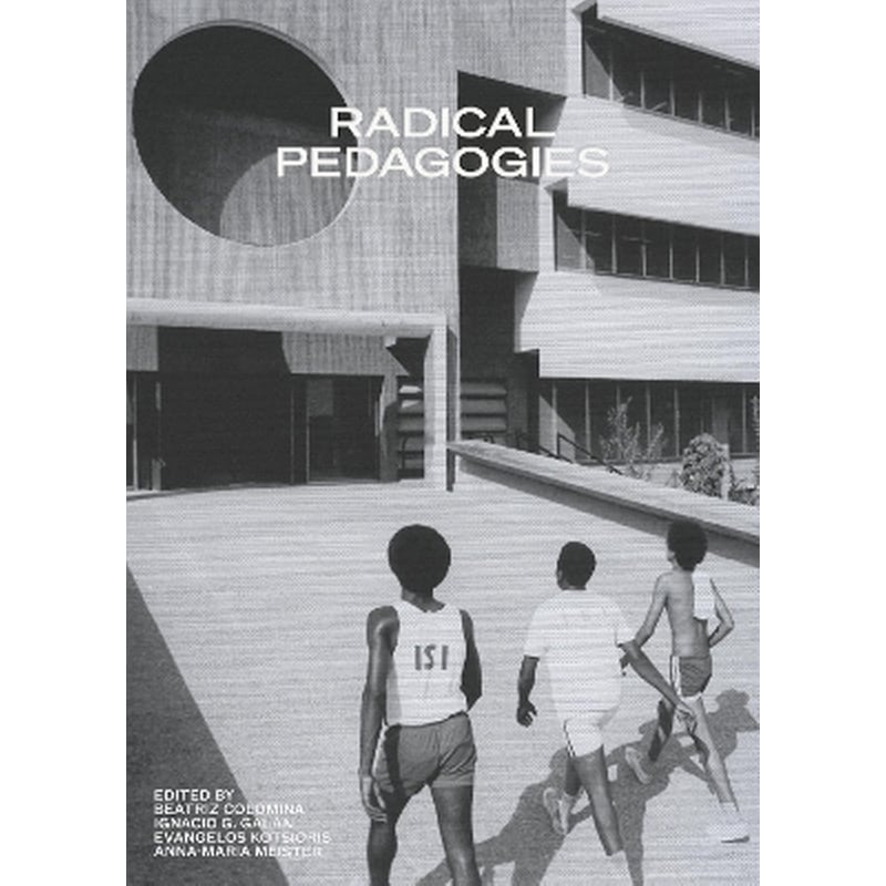 Radical Pedagogies