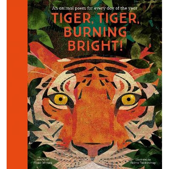 Tiger, Tiger, Burning Bright! - An Animal Poem for Every Day of the Year image 0