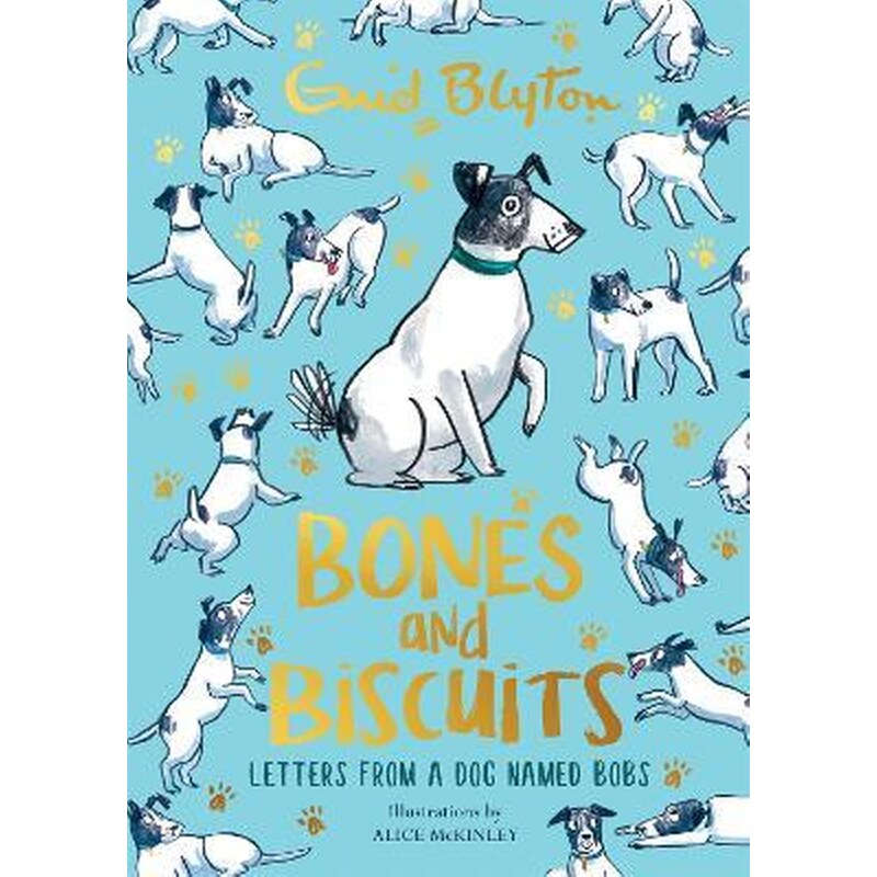 Bones and Biscuits : Letters from a Dog Named Bobs