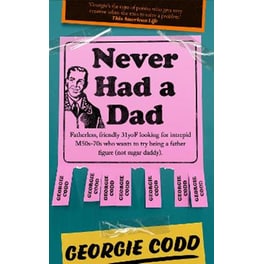 Never Had a Dad