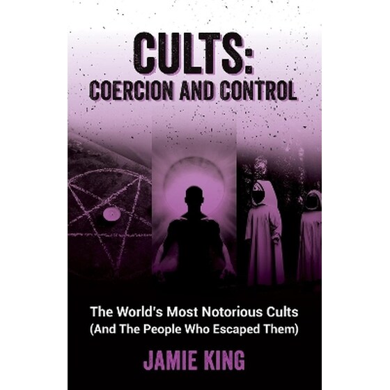 Cults - Coercion and Control image 0