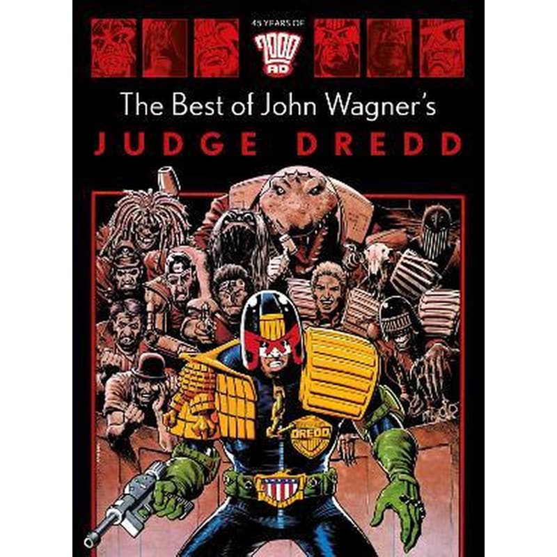 Best of John Wagners Judge Dredd