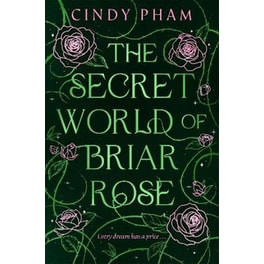 The Secret World of Briar Rose