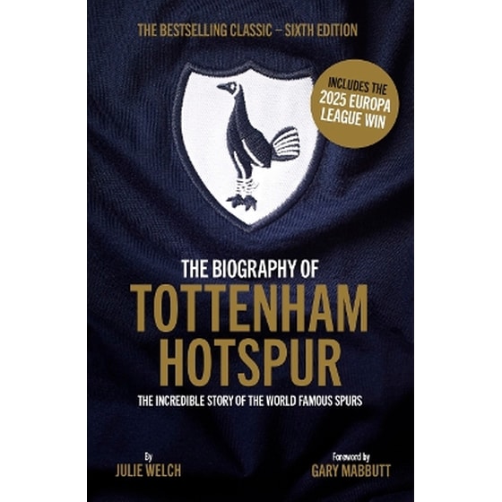 The Biography of Tottenham Hotspur image 0