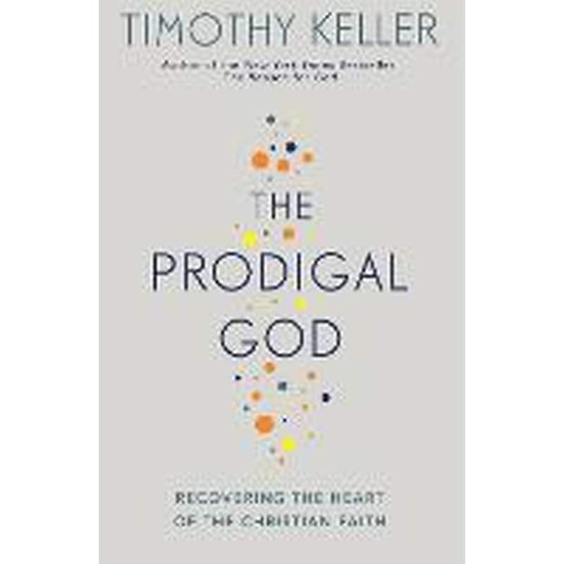 Prodigal God