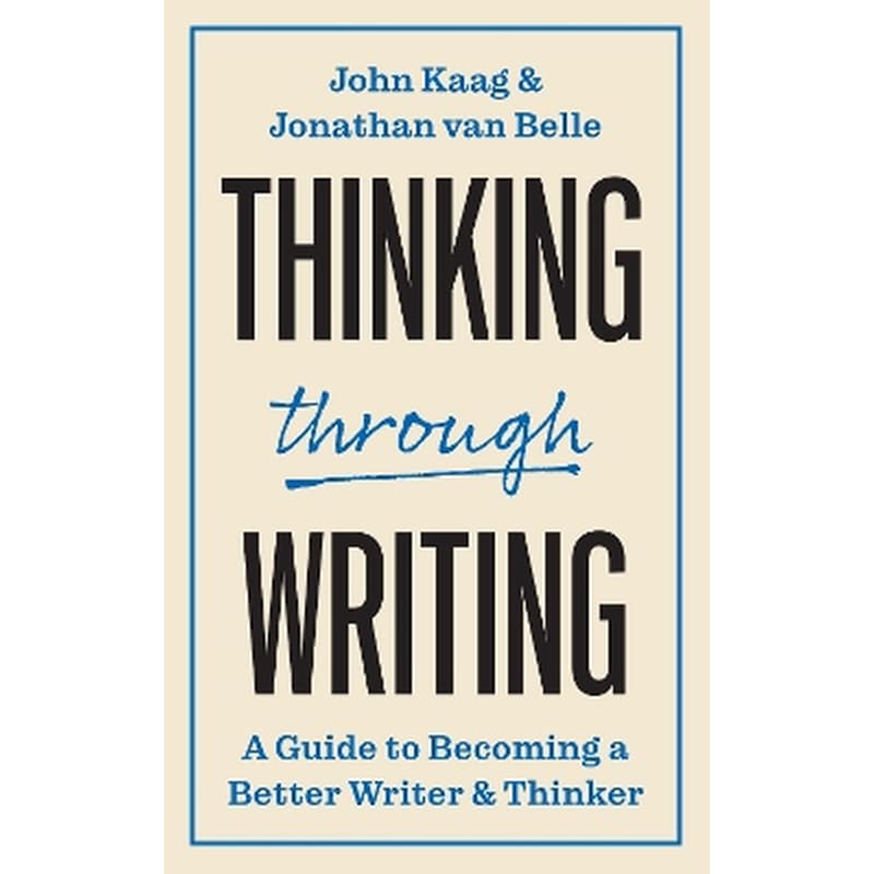 Thinking through Writing